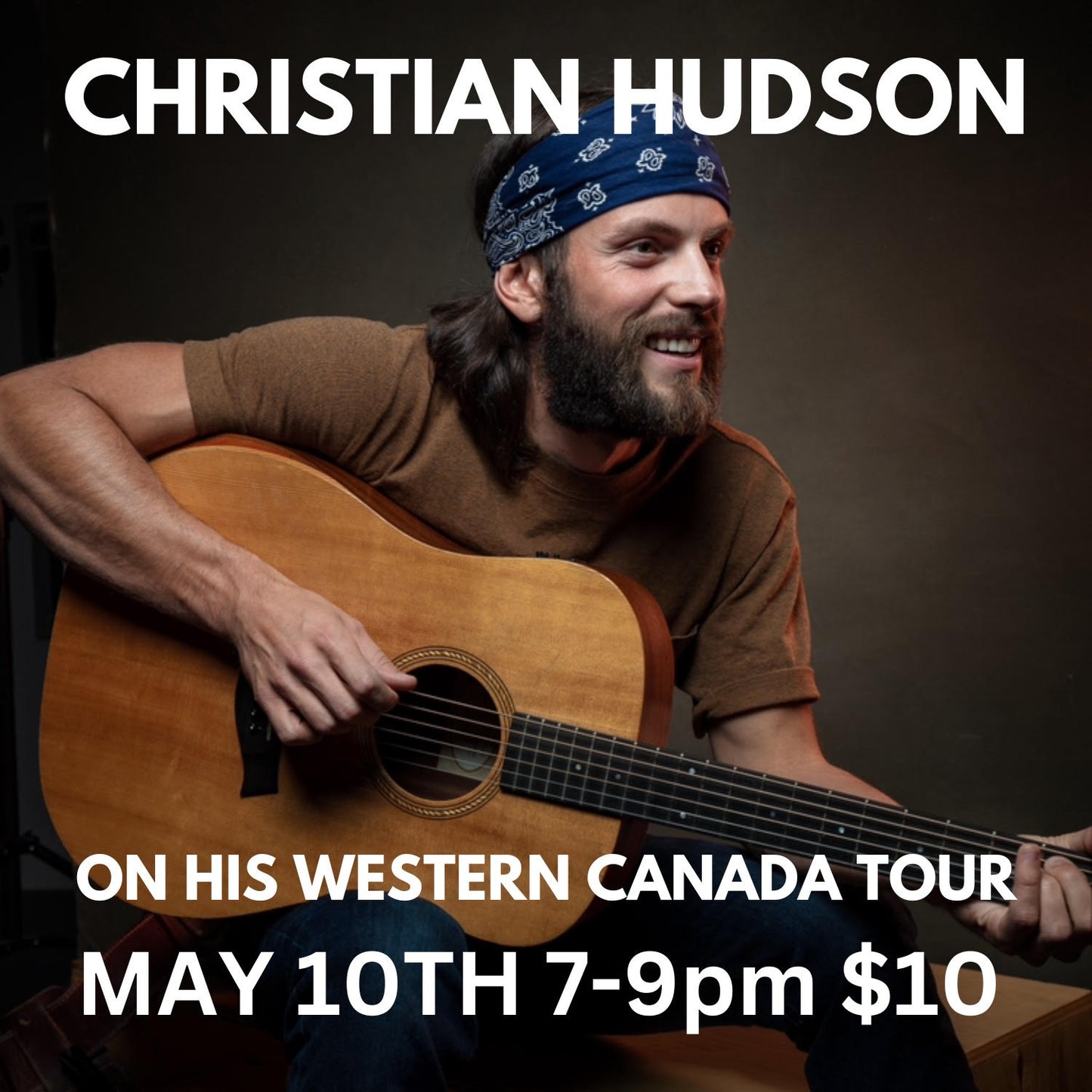 Christian Hudson, Live Music May 10, 7-9pm